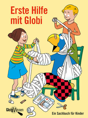 cover image of Erste Hilfe mit Globi